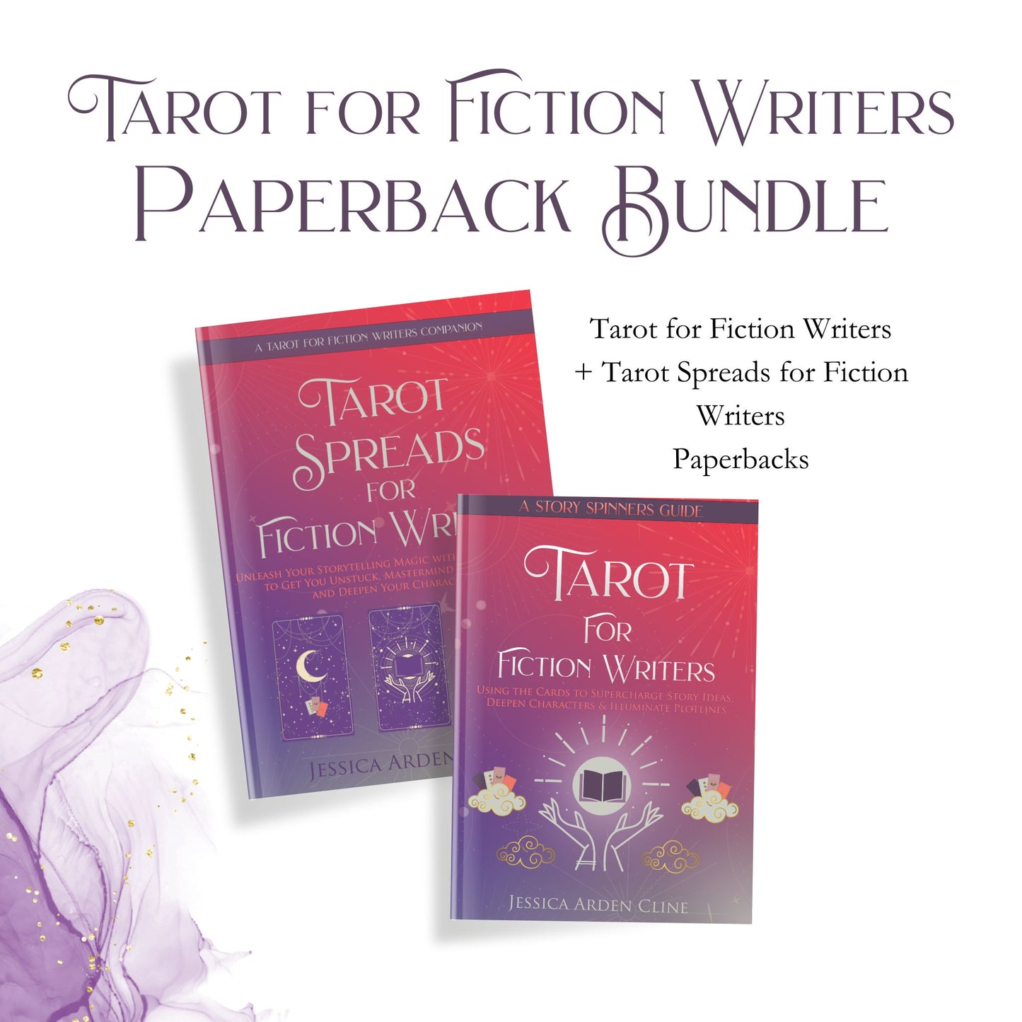 Tarot for Fiction Writers + Tarot Spreads for Fiction Writers Paperback Bundle