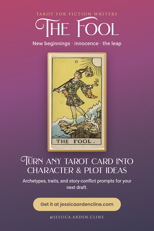 The Fool tarot card guide for fiction writers: new beginnings, innocence, and the leap of faith