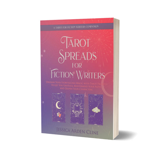 Tarot Spreads for Fiction Writers: Unleash Your Storytelling Magic with Tarot Spreads to Get You Unstuck, Mastermind Your Plots, and Deepen Your Characters (8.5x11  Paperback Edition)